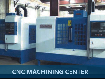 CNC加工中心 Machining Center